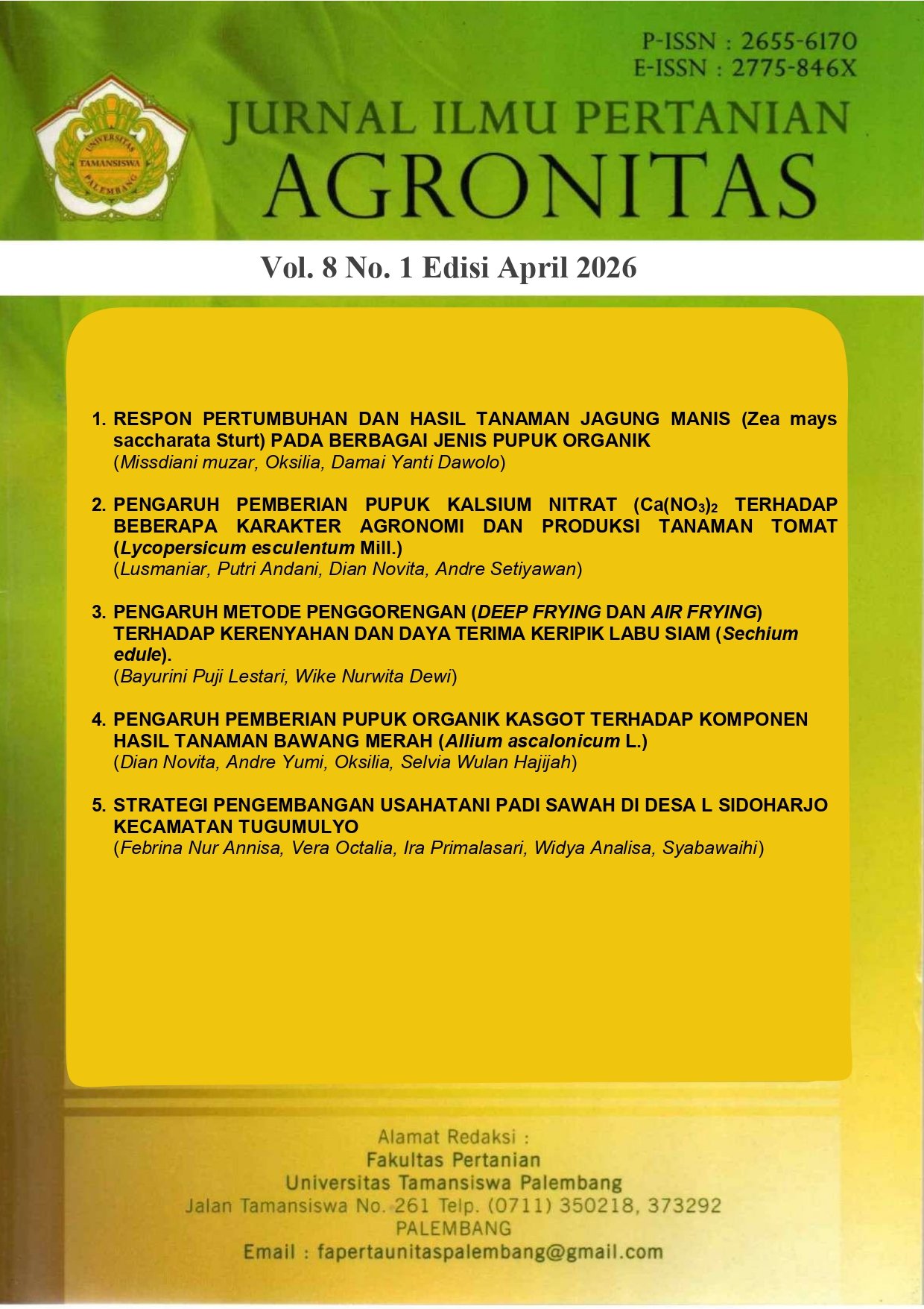 					View Vol. 8 No. 1 (2026): Jurnal Ilmu-ilmu Pertanian
				