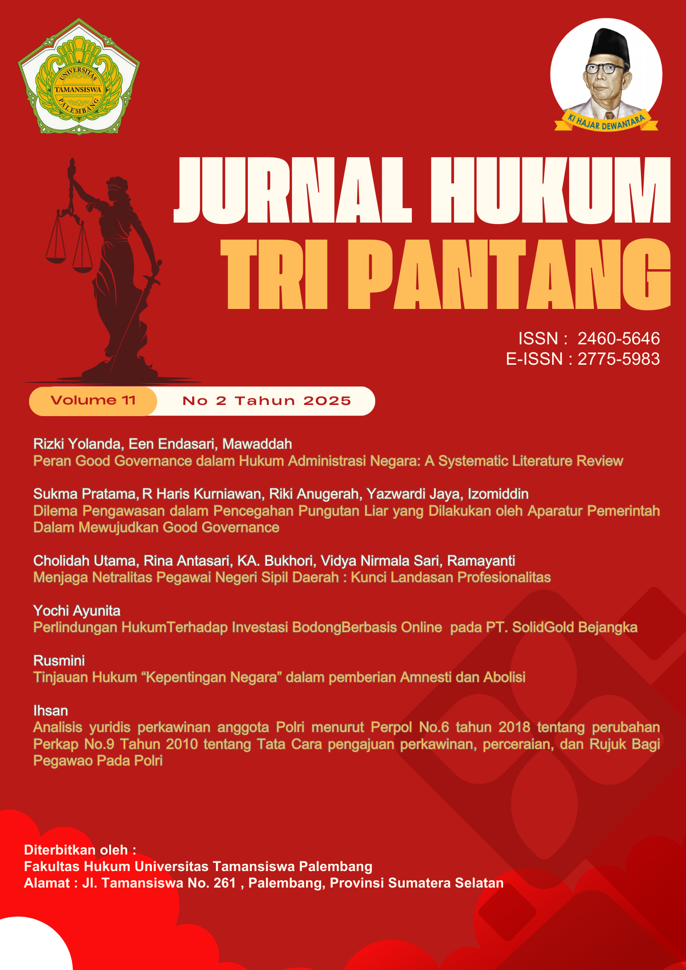 					View Vol. 11 No. 2 (2025): Jurnal Hukum Tri Pantang
				